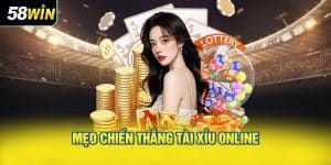 Mẹo Chiến Thắng Tài Xỉu Online